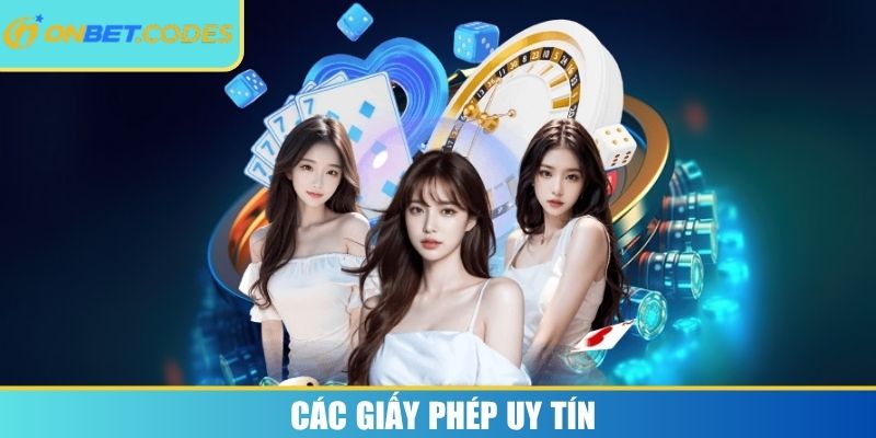 Các giấy phép uy tín