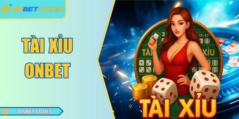 Tài xỉu Onbet