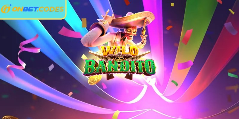 Wild Bandito Onbet là trò chơi slot online lấy chủ đề các tay cướp Bandito